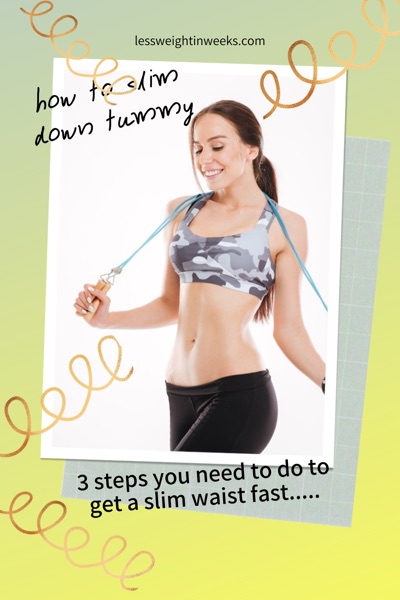 how to slim down tummy