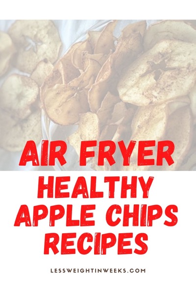 air fryer apple chips healthy recipes