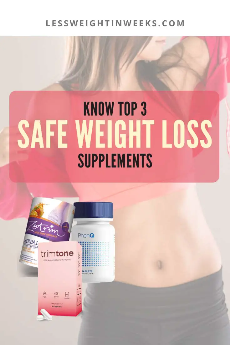 safe weight loss supplements top 3