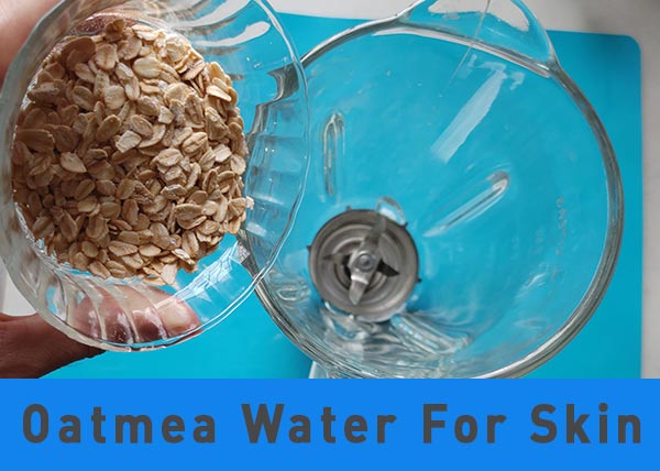 oatmeal water for skin